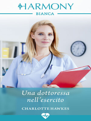cover image of Una dottoressa nell'esercito